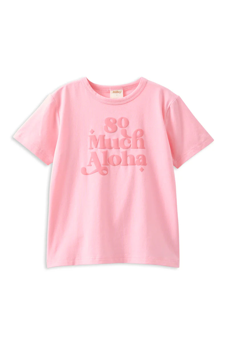 Milky - So Much Aloha Tee