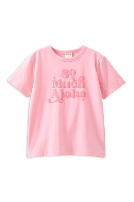 Milky - So Much Aloha Tee
