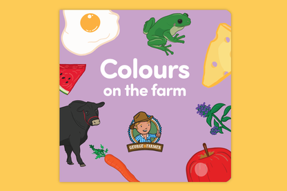 George the Farmer - Colours on the Farm - Board Book