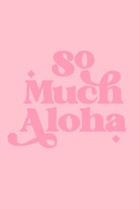 Milky - So Much Aloha Tee