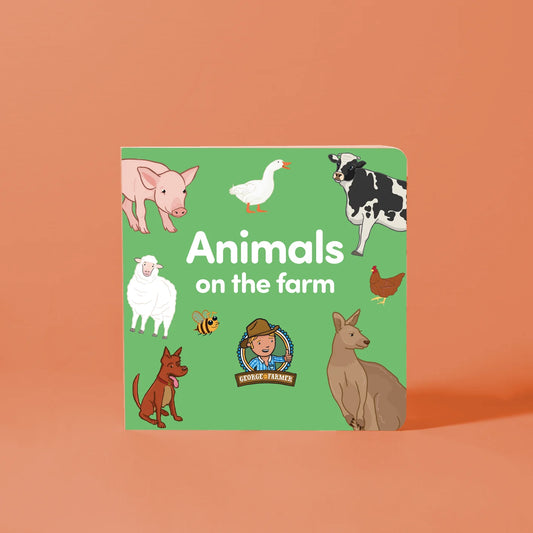 George the Farmer - Animals On The Farm - Board Books