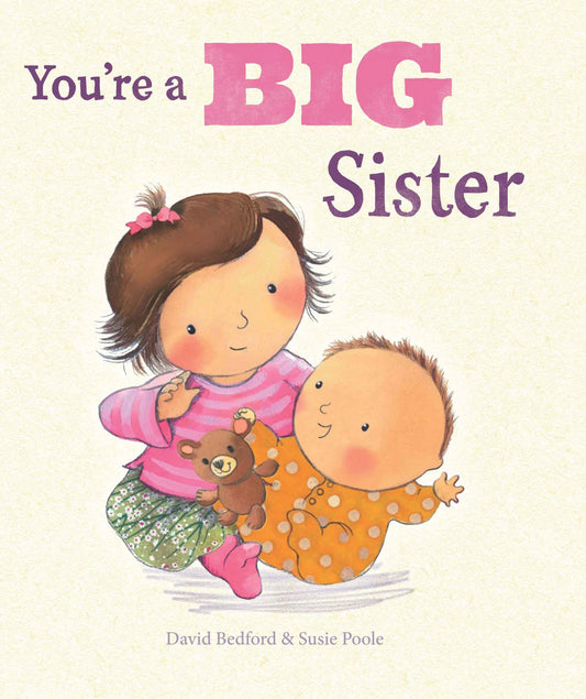 You're a BIG Sister