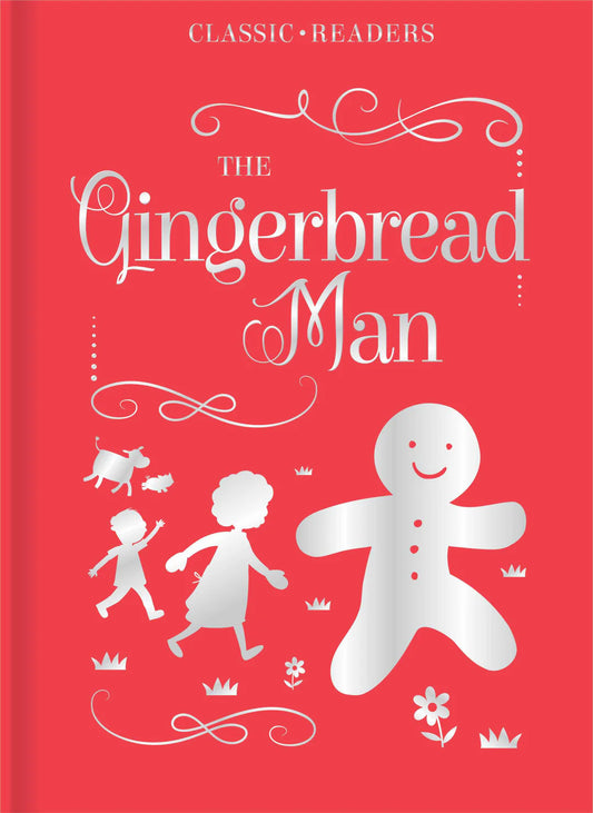 Classic Readers - The Gingerbread Man