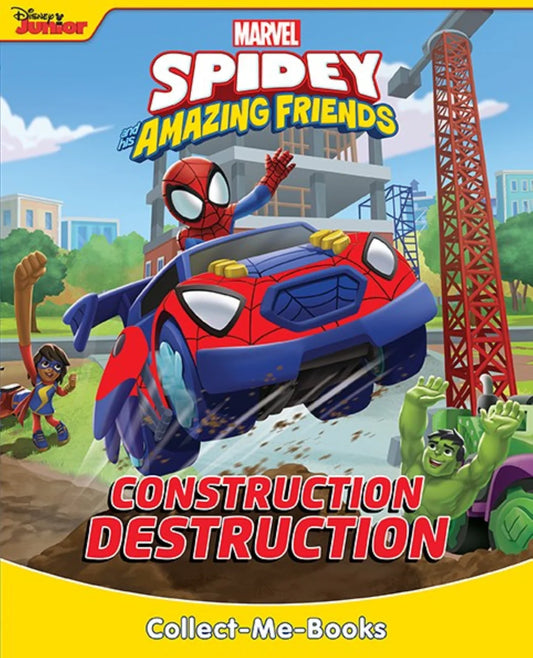 Collect-Me Book - Spidey and His Amazing Friends - Construction Destruction