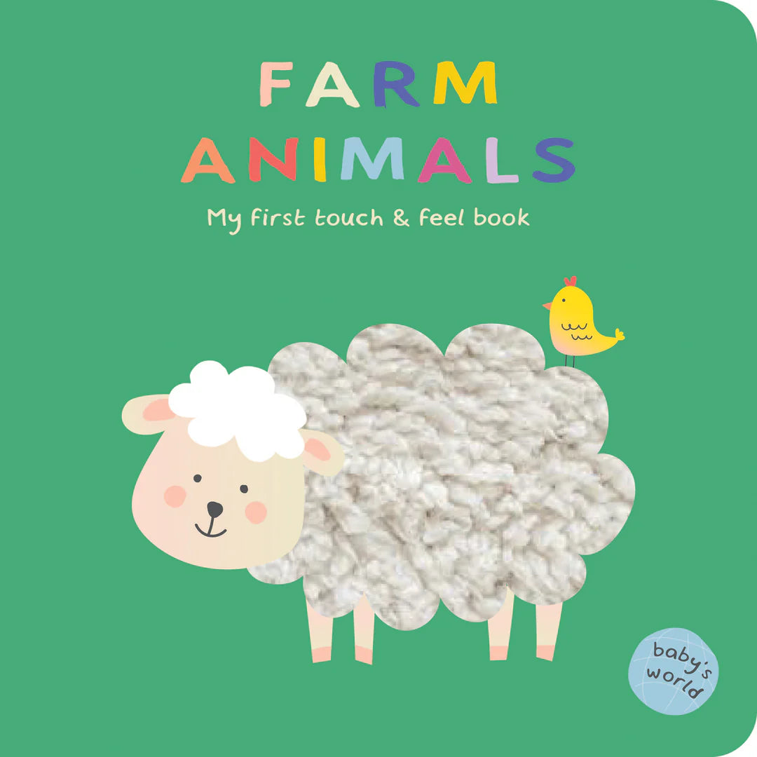 baby's World - Farm Animals - My First Touch & Feel Boook