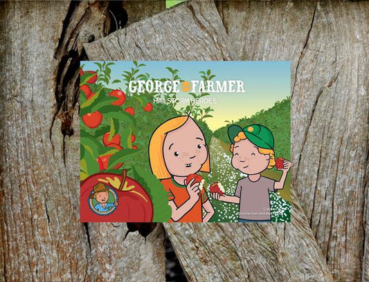 George the Farmer - Hailstorm Heroes Book